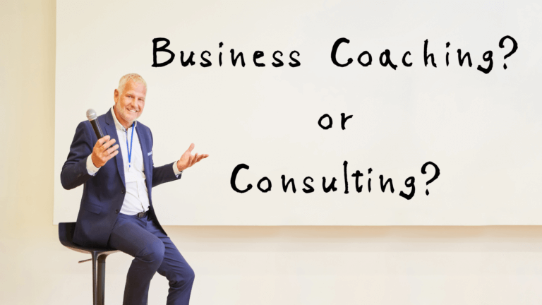 Business Coaching or Consulting